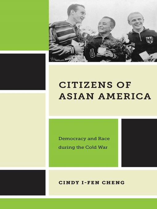 Title details for Citizens of Asian America by Cindy I-Fen Cheng - Available